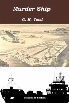 Murder Ship - Teed, G. H.