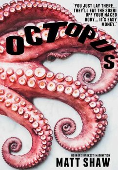 Octopus - Shaw, Matt