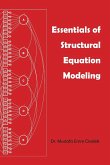 Essentials of Structural Equation Modeling