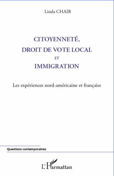 Citoyenneté, droit de vote local et immigration Citoyenneté, droit de vote local et immigration