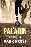 A Paladin prófécia (eBook, ePUB)