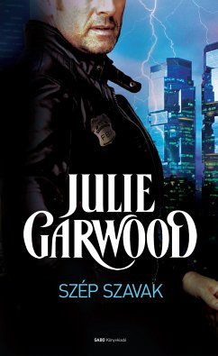 Szép szavak (eBook, ePUB) - Garwood, Julie