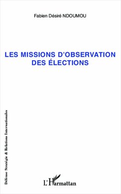 Missions d'observation des élections - Ndoumou, Fabien Désiré