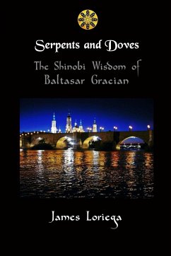 SERPENTS AND DOVES - Loriega, James