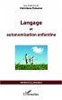 Langage et autonomisation enfantine - Bild 1