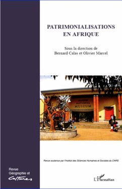 Patrimonialisations en Afrique - Collectif