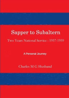 Sapper to Subaltern - Husband, Charles M G