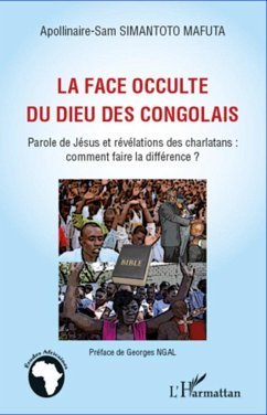 La face occulte du dieu des congolais - Simantoto Mafuta, Apollinaire-Sam