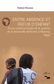 Entre absence et refus d'enfant