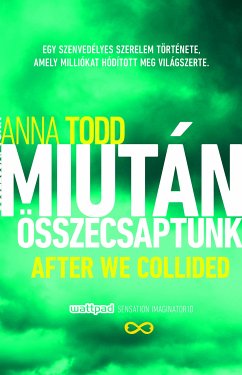 Miután összecsaptunk (eBook, ePUB) - Todd, Anna