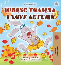 I Love Autumn (Romanian English Bilingual Book for Kids) - Admont, Shelley; Books, Kidkiddos