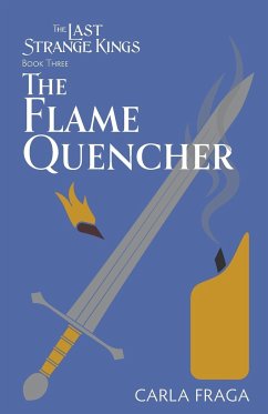 The Flame Quencher - Fraga, Carla