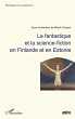 Le Fantastique et la science-fiction en... - Bild 1