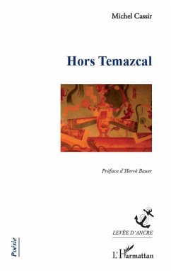 Hors Temazcal - Cassir, Michel