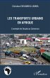 Les transports urbains en Afrique - Bild 1