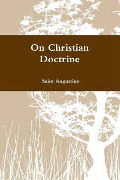 On Christian Doctrine - Saint Augustine