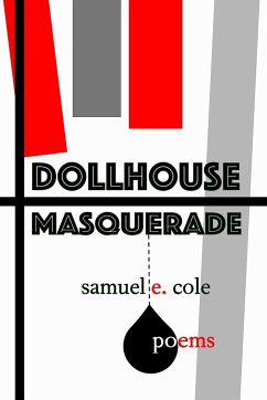 Dollhouse Masquerade - Cole, Samuel E.