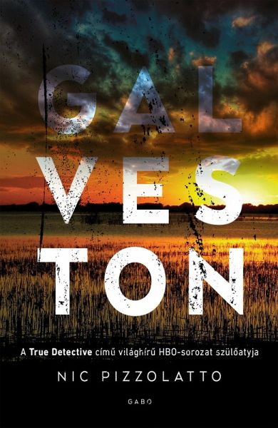 Galveston (eBook, ePUB)