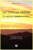 No tengas miedo (eBook, ePUB)