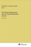 Die Reiter-Regimenter der k.k.österreichischen Armee