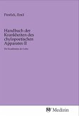 Handbuch der Krankheiten des chylopoetischen Apparates II