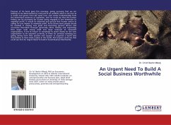 An Urgent Need To Build A Social Business Worthwhile