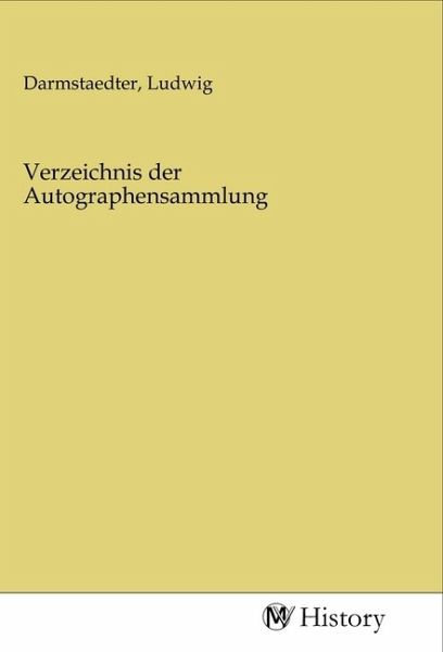 Verzeichnis der Autographensammlung Verzeichnis der Autographensammlung