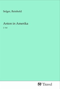 Anton in Amerika