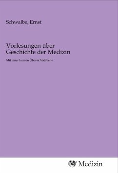 Vorlesungen über Geschichte der Medizin Cover Vorlesungen über Geschichte der Medizin