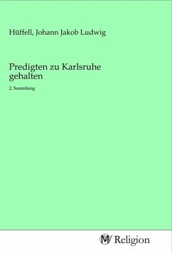 Predigten zu Karlsruhe gehalten
