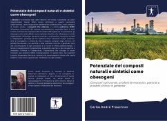 Potenziale dei composti naturali e sintetici come obesogeni - André Prauchner, Carlos