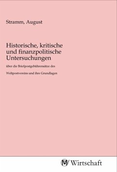 Historische, kritische und finanzpolitische Untersuchungen