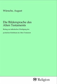 Die Bildersprache des Alten Testaments