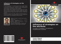 Influence of strategies on the attribute - Miguel, Carlos;Alves, Ueliton