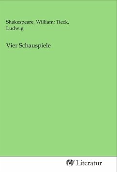 Vier Schauspiele