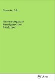 Anweisung zum kunstgerechten Moduliren Anweisung zum kunstgerechten Moduliren