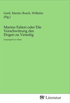 Marino Falieri oder Die Verschwörung des Dogen zu Venedig