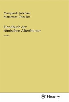 Handbuch der römischen Alterthümer