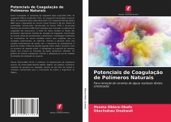 Potenciais de Coagulação de Polímeros Naturais - Obiora-Okafo, Ifeoma;Onukwuli, Okechukwu