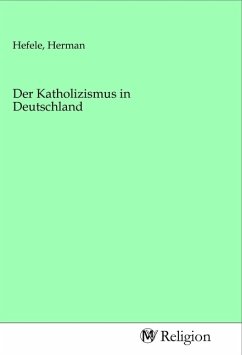 Der Katholizismus in Deutschland