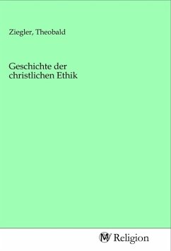 Geschichte der christlichen Ethik