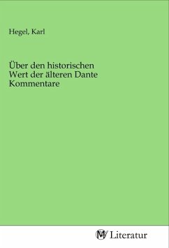 Cover Über den historischen Wert der älteren Dante Kommentare