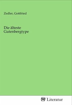 Cover Die älteste Gutenbergtype