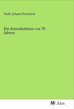 Ein Künstlerheim vor 70 Jahren