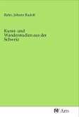 Kunst- und Wanderstudien aus der Schweiz Kunst- und Wanderstudien aus der Schweiz