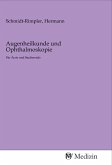 Augenheilkunde und Ophthalmoskopie