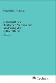 Zeitschrift des Deutschen Vereins zur Förderung der Luftschiffahrt