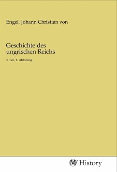 Geschichte des ungrischen Reichs