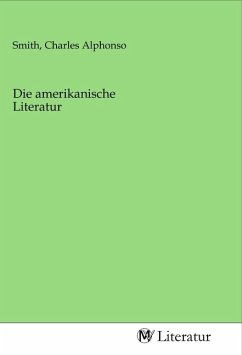 Die amerikanische Literatur