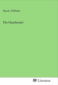 Die Haarbeutel